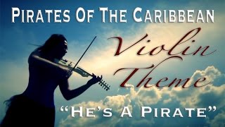 Pirates Of The Caribbean 🌊Hes a Pirate 🏴‍☠️ Violin Cover Cristina Kiseleff [upl. by Nibbor563]