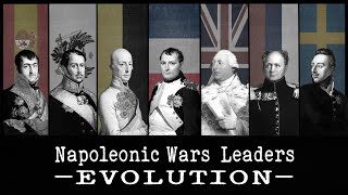 đźŚŤ Napoleonic Wars LEADERS EVOLUTION [upl. by Itisahc]