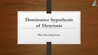 Dominance hypothesis of Heterosis plantbreeding agriculture [upl. by Darom939]