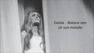 Dalida  Je suis malade prevod na srpski [upl. by Ehsom450]