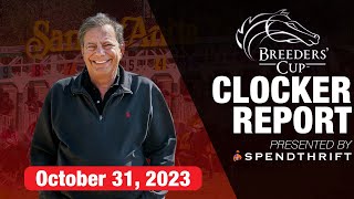 DRF Breeders Cup Clocker Report 2023  October 31 2023 [upl. by Emiatej]