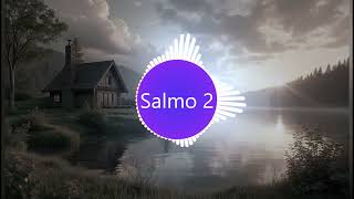 Salmo 2 Salmos Cantado  Vol 1 [upl. by Nnaeed]