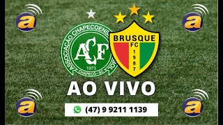 CHAPECOENSE X BRUSQUE  SÉRIE B 2024  AO VIVO [upl. by Yand]