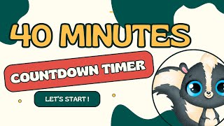 SKUNK COUNTDOWN  40 minutes 4000 🦨 skunk timer from 40 minutes to zero in minutes and seconds [upl. by Tavia841]