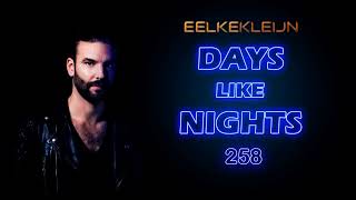 Eelke Kleijn  DAYS like NIGHTS Radio 258 October 17 2022 [upl. by Enyaj]