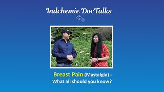 Breast Pain Mastalgia  What all should you know Series1 [upl. by Sutit]