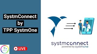 SystmConnect revealed by TPP SystmOne [upl. by Glassco246]