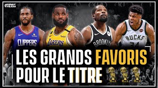 Preview 202021 LES GRANDS FAVORIS POUR LE TITRE Lakers Clippers Nets etc [upl. by Ydualc862]