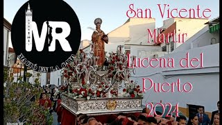 Procesión de San Vicente Mártir de Lucena del Puerto 2024 [upl. by Dent]