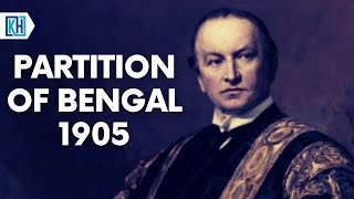 Partition of Bengal 1905  O Level  Igcse History [upl. by Gustaf]