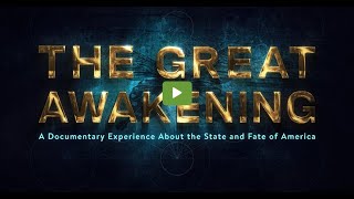 The Great Awakening Documentary Just Released Premier June 3 2023 [upl. by Trey]