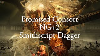 Promised Consort — Smithscript dagger Elden Ring Shadow of the Erdtree [upl. by Zalea705]