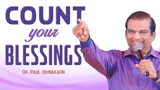 Count Your Blessings  Dr Paul Dhinakaran [upl. by Prinz963]