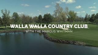 Walla Walla Country Club  Marcus Whitman [upl. by Areek]