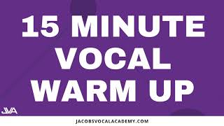 15 Minute Vocal Warm Up [upl. by Amliv230]