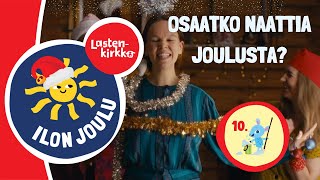 Luukku 10 Osaatko naattia joulusta Naattiorkesteri [upl. by Rosalinde767]