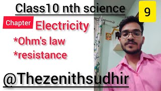 ohms law class 10  resistance  class 10 electricity✍️⚡ 😍✌thezenithsudhir [upl. by Kate]