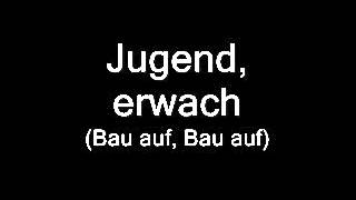 Jugend erwach Bau auf Bau auf [upl. by Vey]