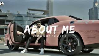 About me slowed and reverb  Addi kalyan  New trending Haryanvi song 2024 [upl. by Nigem450]