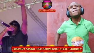 🔴CONCERT NINHO LIVE IVOIRE GOLF CLUB DABIDJAN 🇨🇮 [upl. by Handy192]