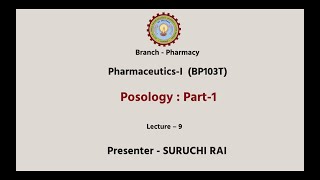 Pharmaceutics  I  Posology Part1 AKTU Digital Education [upl. by Beard]