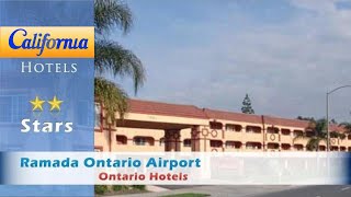 Ramada Ontario Airport Ontario Hotels  California [upl. by Lamaj]