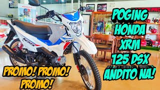 Honda XRM 125 DSX Africa Twin Inspired Color Andito Na at naka Promo Pa Langga Gail [upl. by Alessandro]