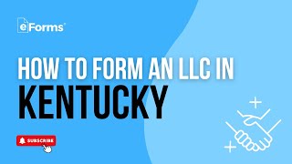 How to Form an LLC in Kentucky  StepbyStep Guide [upl. by Bernstein]