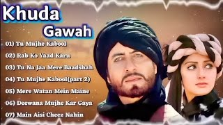 💕Khuda Gawah Movie All SongsAmitabh Bachchan amp Sridevi hindi old songs Jukebox💙 [upl. by Cornew]