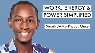 JAMB Physics CBT Tutorial 2024 Questions On Work Energy amp Power Top 10 [upl. by Amitarp98]