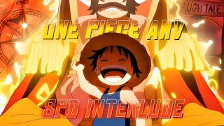 One Piece「AMVEDIT」 SDP Interlude   4K [upl. by Oznol]