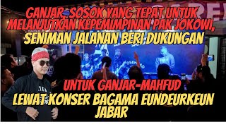 Seniman Jalanan Beri Dukungan untuk GanjarMahfud Lewat Konser Bagama Eundeurkeun Jabar [upl. by Tonie]