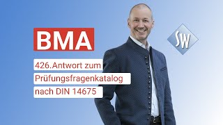 426 Prüfungsfrage amp Antwort zum Prüfungsfragenkatalog BMA nach DIN 14675 Stand 2020 [upl. by Ahseiyk]