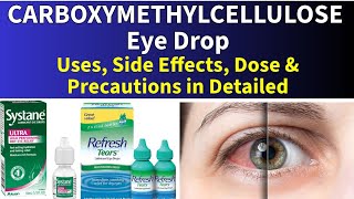 Carboxymethylcellulose Eye Drops Uses Side Effects Dosage amp Precautions in details 91doctors [upl. by Nyllaf]