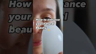 How to enhance your natural beauty ✨ apni natural beauty ko enhance Kaise kre beautydiaries beauty [upl. by Leatrice]