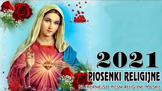 Piosenki Religijne 💖Najchętniej słuchane pieśni katolickie 💖 Najświętsza Maryja Panna Królowa Polski [upl. by Koo481]