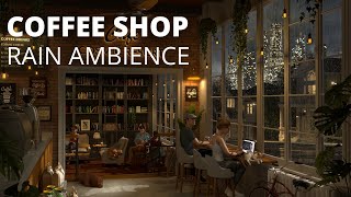 Immersive Coffee Shop Ambience with Rain Sounds for Studying and Relaxing  8 HOURS [upl. by Refanej]