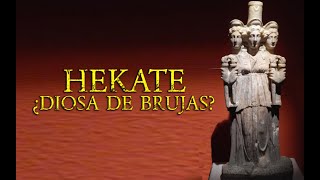 ¿HEKATE es diosa DE LAS BRUJAS  Desmontando un concepto muy común [upl. by Esylla]