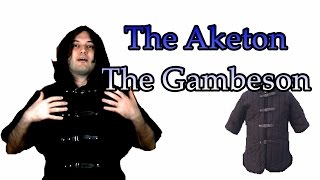 The Aketon  The Gambeson [upl. by Eissak]