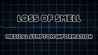 Loss of smell Medical Symptom [upl. by Cirala]