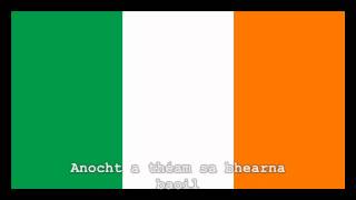 National Anthem of Ireland Instrumental with lyrics [upl. by Einnoc]