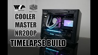 COOLER MASTER NR200P TIMELAPSE BUILD [upl. by Amla]