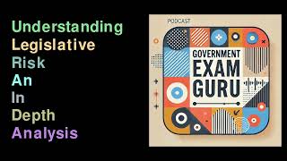 Understanding Legislative Risk An In Depth Analysis [upl. by Yael]