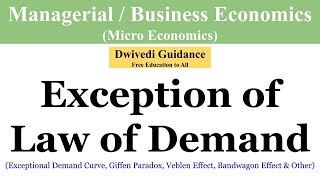 Exception of law of Demand Giffen goods Veblen Effect Bandwagon Effect Conspicuous Consumption [upl. by Euqinorev]