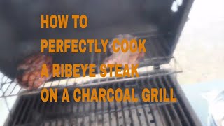 How To Perfectly Grill a Tender Steak on a Charcoal Grill [upl. by Yauqram]