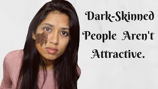 Dark Skinned People Arent Attractive [upl. by Vincenz]