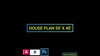 House Plan 50 X 40 civilengg autocadarchitecture homedesign houseplan architecture [upl. by Francine]