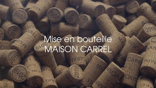 Mise en bouteille  Corbières bio 2019  Maison Carrel [upl. by Arraeic]