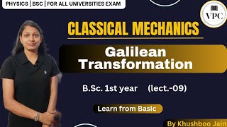 Galilean TransformationMechanicsBScPart1lect09 [upl. by Benedicto7]