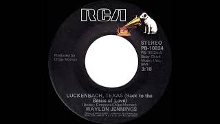 1977 HITS ARCHIVE Luckenbach Texas  Waylon Jennings with Willie Nelson stereo 451 CampW hit [upl. by Profant]